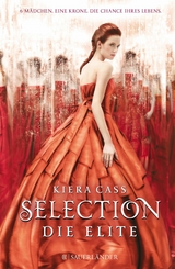Selection &ndash; Die Elite - Kiera Cass