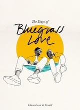 Days of Bluegrass Love -  Edward van de Vendel