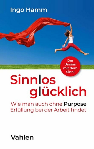 Sinnlos glücklich