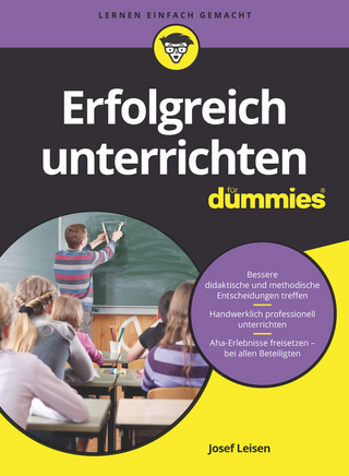 Erfolgreich unterrichten für Dummies