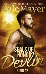 SEALs of Honor: Devlin -  Dale Mayer