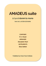 AMADEUS suite - 2. La ci darem la mano from Act 1 of DON GIOVANNI - Alessandro Macr&igrave;