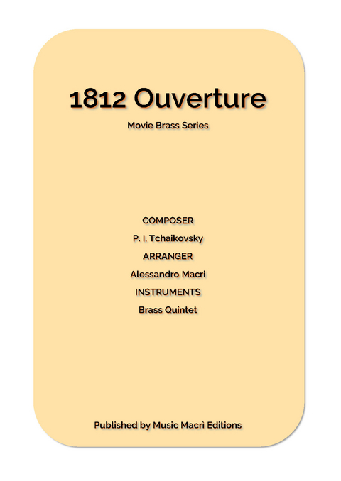 1812 Ouverture Movie Brass Series - Alessandro Macr&igrave;