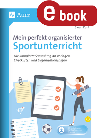 Mein perfekt organisierter Sportunterricht