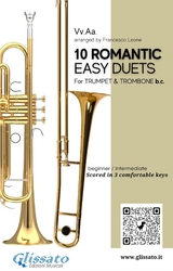 Trumpet & Trombone duets book | 10 Easy Romantic Pieces scored in 3 comfortable keys - Johannes Brahms, Antonin Dvorak, Modest Mussorgsky, Niccol&ograve; Paganini, Anton Rubinstein, Robert Schumann, a cura di Francesco Leone, Ludwig Van Beethoven