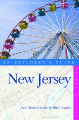 Explorer's Guide New Jersey - Cantele, Andi Marie; Kaplan, Mitch