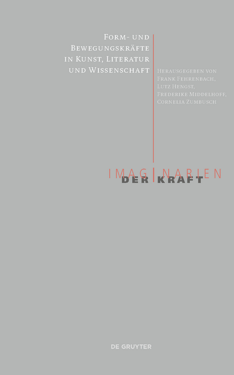 Form- und Bewegungskr&auml;fte in Kunst, Literatur und Wissenschaft - 