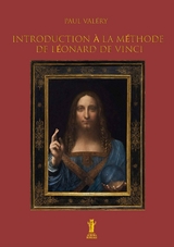 Introduction &agrave; la m&eacute;thode de L&eacute;onard de Vinci - Paul Val&eacute;ry