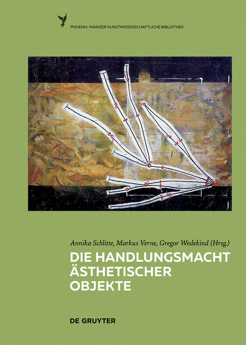 Die Handlungsmacht &auml;sthetischer Objekte - 