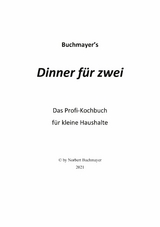 Dinner f&uuml;r zwei - Norbert Buchmayer