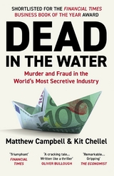 Dead in the Water -  Matthew Campbell,  Kit Chellel
