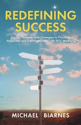 Redefining Success - Michael Biarnes