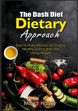 The Dash Diet Dietary Approach