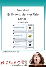Freiarbeit - Einf&uuml;hrung der vier F&auml;lle - Kartei 1 - Steffi Kiel