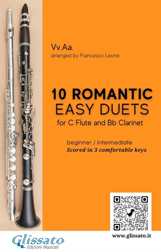 Flute and Clarinet 30 duets book | 10 Easy Romantic Pieces scored in 3 keys