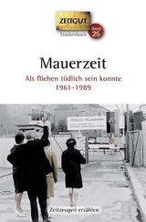 Mauerzeit. Taschenbuch - 