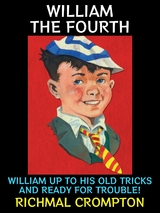 William the Fourth - Richmal Crompton