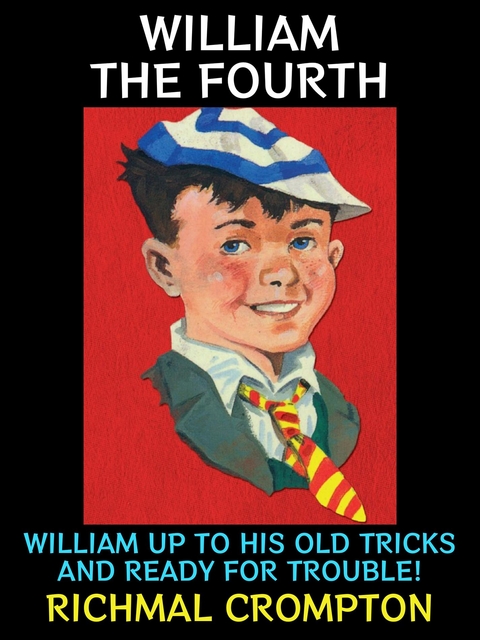 William the Fourth - Richmal Crompton