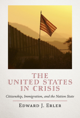 The United States in Crisis - Edward J. Erler