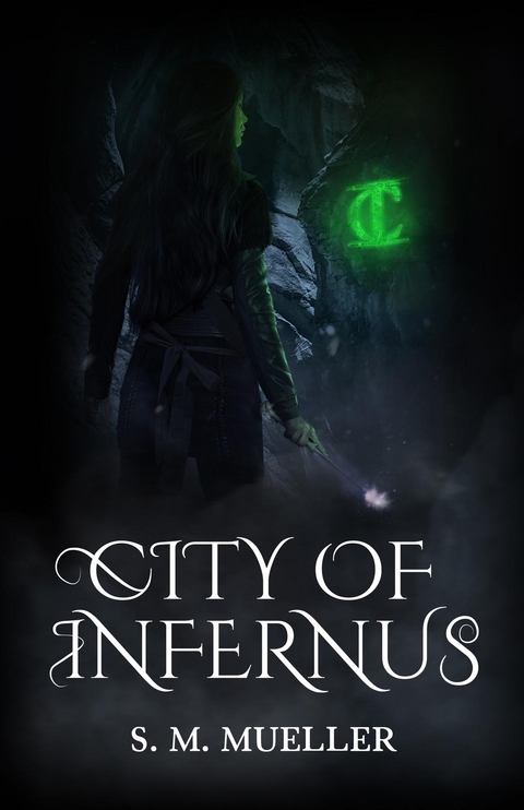 City of Infernus - S. M. Mueller