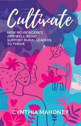 Cultivate - Cynthia Mahoney