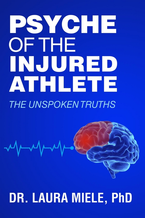 Psyche of the Injured Athlete - Laura Miele