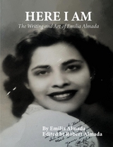 Here I Am - Emilia Almada