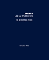 Airplane Boys Discover the Secrets of Cuzco - Edith Craine