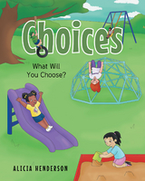 Choices - Alicia Henderson