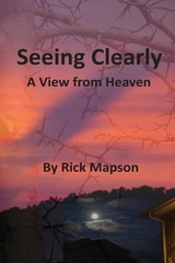 Seeing Clearly - Rick Mapson