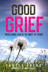 Good Grief - Pamela Evans
