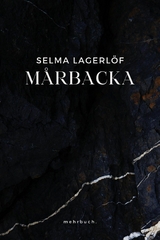 M&aring;rbacka - Selma Lagerl&ouml;f