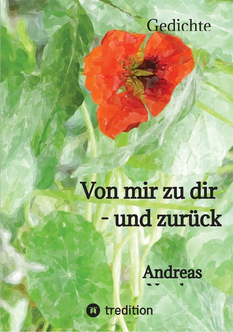 Von mir zu dir - und zur&uuml;ck -  Andreas Netzler
