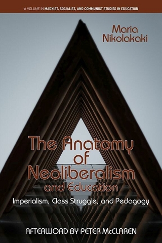 Anatomy of Neoliberalism and Education