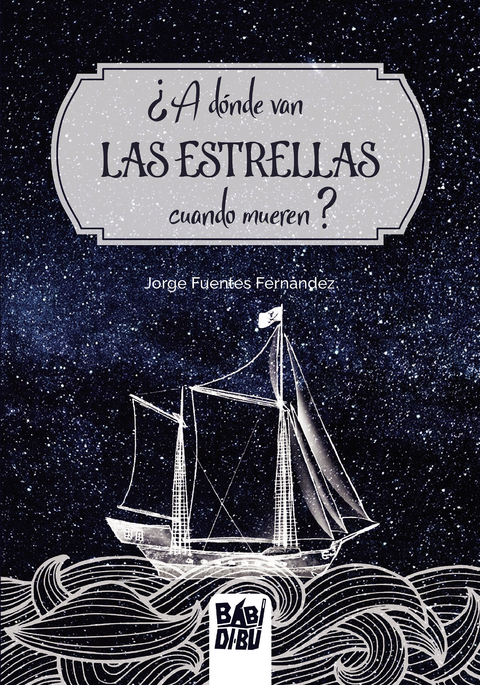 &iquest;A d&oacute;nde van las estrellas cuando mueren? - Jorge Fuentes Fern&aacute;ndez