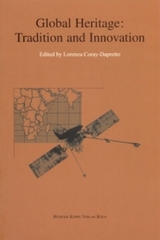 Global Heritage &ndash; Tradition and Innovation - 