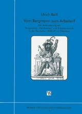 Vom Bergmann zum Arbeiter - Ulrich Reiff