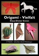 Origami - Vielfalt - Klaus-Dieter Ennen