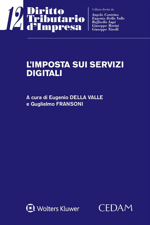 L'imposta sui servizi digitali - EUGENIO DELLA VALLE - GUGLIELMO FRANSONI