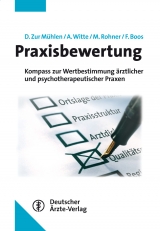 Praxisbewertung
 - Doris Zur M&uuml;hlen, Axel Witte, Markus Rohner, Frank Boos