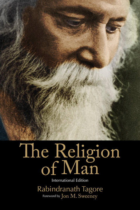 The Religion of Man - Rabindranath Tagore