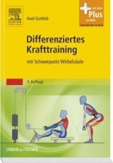 Differenziertes Krafttraining - Gottlob, Axel