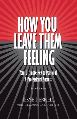 How You Leave Them Feeling