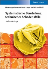 Systematische Beurteilung technischer Schadensf&auml;lle - 