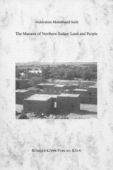 The Manasir of Northern Sudan &ndash; Land and People - Abdelrahim M. Salih