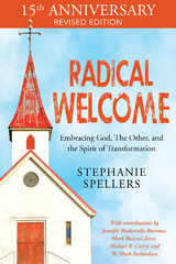 Radical Welcome - Stephanie Spellers