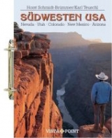 Südwesten USA - Horst Schmidt-Brümmer, Karl Teuschl