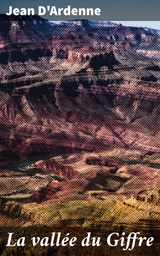 La vall&eacute;e du Giffre - Jean d'Ardenne
