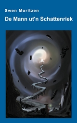 De Mann ut'n Schattenriek - Swen Moritzen