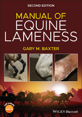 Manual of Equine Lameness -  Gary M. Baxter